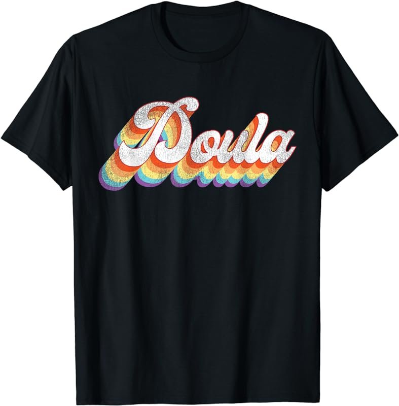 Doula Birth Worker Retro Vintage Doula T-Shirt