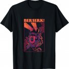 Berserk! T-Shirt