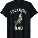 Cockatiel Dad Gift Cockatiel Parrot Bird Owner Gifts T-Shirt