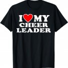I Love My Cheerleader Shirt with Heart T-Shirt