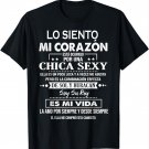 Lo Siento Mi Corazón Está Ocupado Por Una Chica Sexy T-Shirt
