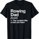 Rowing Dad Definition Funny Sports T-Shirt