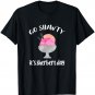 Go Shawty, It's Sherbert Day - Funny Birthday Pun T-Shirt
