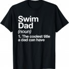 Swim Dad Definition Funny Sports T-Shirt