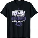 Tough Enough To Kick My Butt Autoimmune Disease T-Shirt T-Shirt