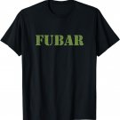 FUBAR shirt