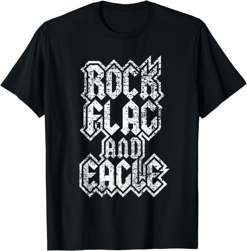 Distressed ROCK FLAG AND EAGLE American Tshirt for Men Women