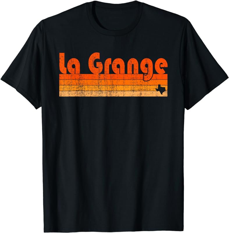 Retro 80s Style La Grange TX T-Shirt