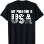 Funny Saying My PRONOUN IS USA Stars & Stripes Patriotic T-Shirt