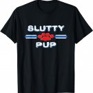Slutty Pup Shirts Human Puppy Play Tshirts Gay Submissive