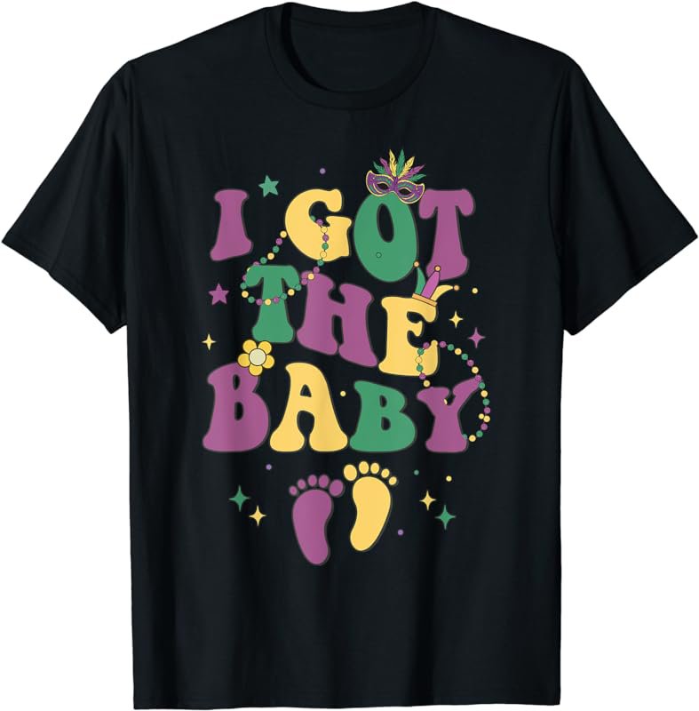 Retro Mardi Gras I Got The Baby Pregnancy Announcement T-Shirt