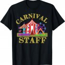 Carnival Staff Circus Event Security Ringmaster Lover Quote T-Shirt