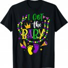 Mardi Gras 2022 I Got The Baby Pregnancy Announcement Womens T-Shirt