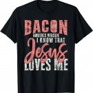 Funny Design For Bacon Lovers Jesus Christian T-Shirt