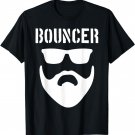 Bouncer Shirt - Bar Club Nightclub Event Bouncer T-Shirt T-Shirt