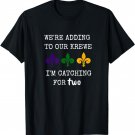 Mardi Gras We Got the Baby Krewe Pregnancy Announcement Tee T-Shirt