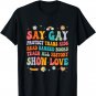 Say Gay Protect Trans Kids Read Banned Books Lgbt Groovy T-Shirt
