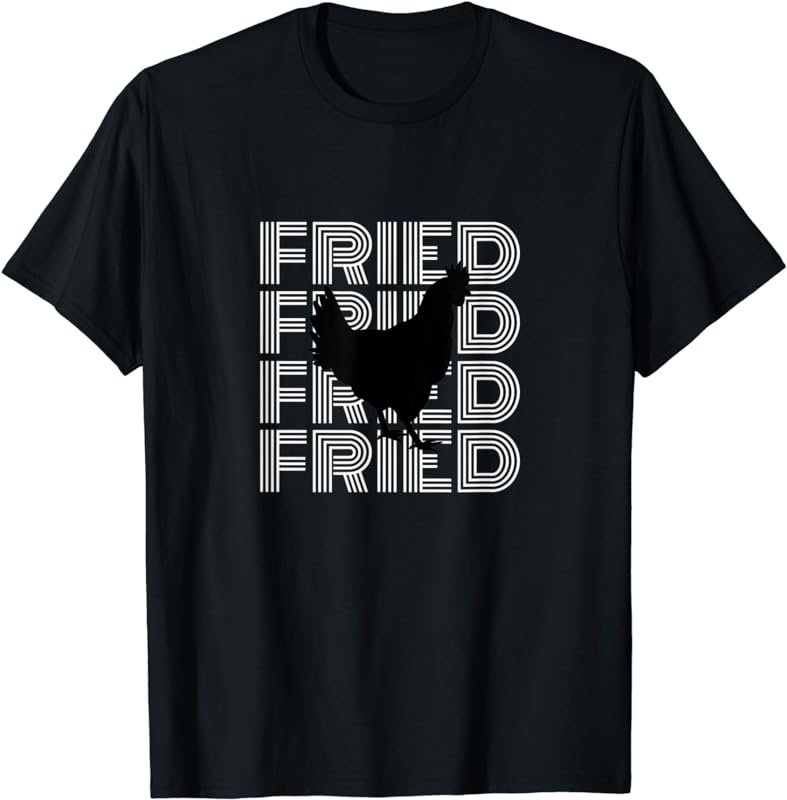 Funny Fried Chicken Graphic T-Shirt