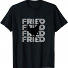 Funny Fried Chicken Graphic T-Shirt