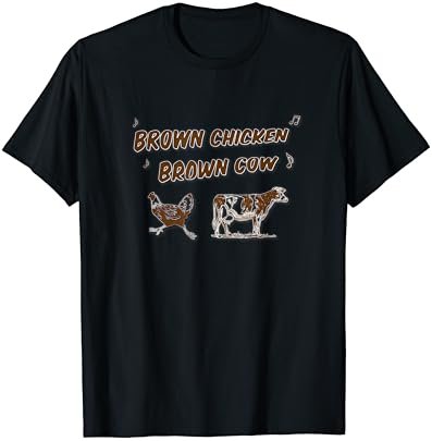 Brown Chicken Brown Cow T-Shirt, Comical Novelty