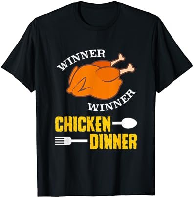 Funny Winner Chicken Dinner T-shirt Food Quote Saying Gift
