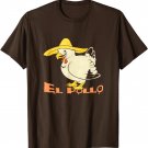 EL POLLO | Funny Spanish Vocabulary (Chicken) T-shirt