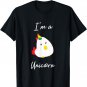 I'm A Unicorn - Funny Chicken T-Shirt
