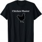 Funny Chicken Shirt Chicken Master Tee Poultry Tshirt T-Shirt