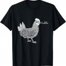 Chicken Buon Giorno for Italian Farmer Girls Italy T-Shirt