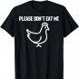 Please Don't Eat Me Shirt Vegan Shirt Chicken Vegan T Shirts