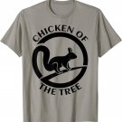 Squirrel Hunting Rifle Rimfire Hunter Chicken Of The Tree T-Shirt