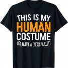 This Is My Human Costume I'm Really A Chicken Nugget T-Shirt T-Shirt