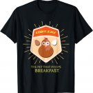 Chickens The Pet That Poops Breakfast Funny Hen Egg T-Shirt
