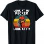 look at my pecker look at it funny gift for chicken lover T-Shirt