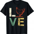 Vintage Chicken T-Shirt - LOVE Poultry Farmer Shirt Gift T-Shirt