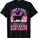 Just A Girl Who Loves Chicken Goat Farm Animals Lover Farmer T-Shirt