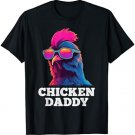 Chicken Daddy Father Farmers Poultry Breeder Father's Day T-Shirt