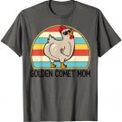 Golden Comet Chicken Mom. Golden Comet Chicken Mom Women T-Shirt