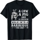 A Cow A Pig And A Chicken Barbecue T-Shirt
