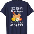 Cute Chicken Farming T Shirt She'll Peck You in The Face Tee
