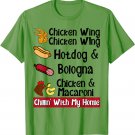 Chicken Wing Chicken Wing Hotdog & Bologna Song T-Shirt