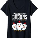 Womens Mess With My Chickens Funny Farmer Animal Quotes V-Neck T-Shirt