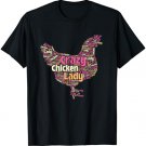 Crazy Chicken Lady Typography - Chickens Farm Animal Lover T-Shirt