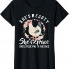 Womens She's Beauty She's Grace She'll Peck You In The Face Chicken T-Shirt