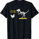 I Used To Be Such A Badass Chicken Dinosaur T-Shirt