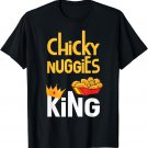 Chicken Nugget Meme | Chicky Nuggies King T-Shirt