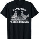 Save the Prairie Chicken T-Shirt Vintage Conservation Tee T-Shirt