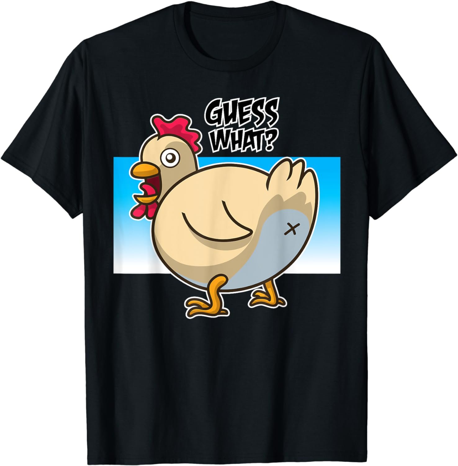 Farm Funny Guess What? Chicken Butt - Farmers Joke T-Shirt