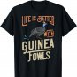 Guinea Fowl Gift Chicken Hen Farmer T-Shirt