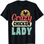 Crazy Chicken Lady T-Shirt